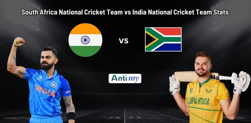 South Africa National Cricket Team vs India National Cricket Team Stats